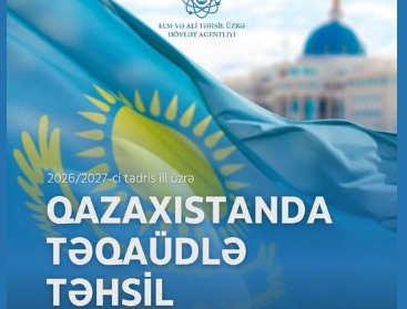 Qazaxıstanda azərbaycanlı tələbələr üçün təqaüd imkanı elan edilib