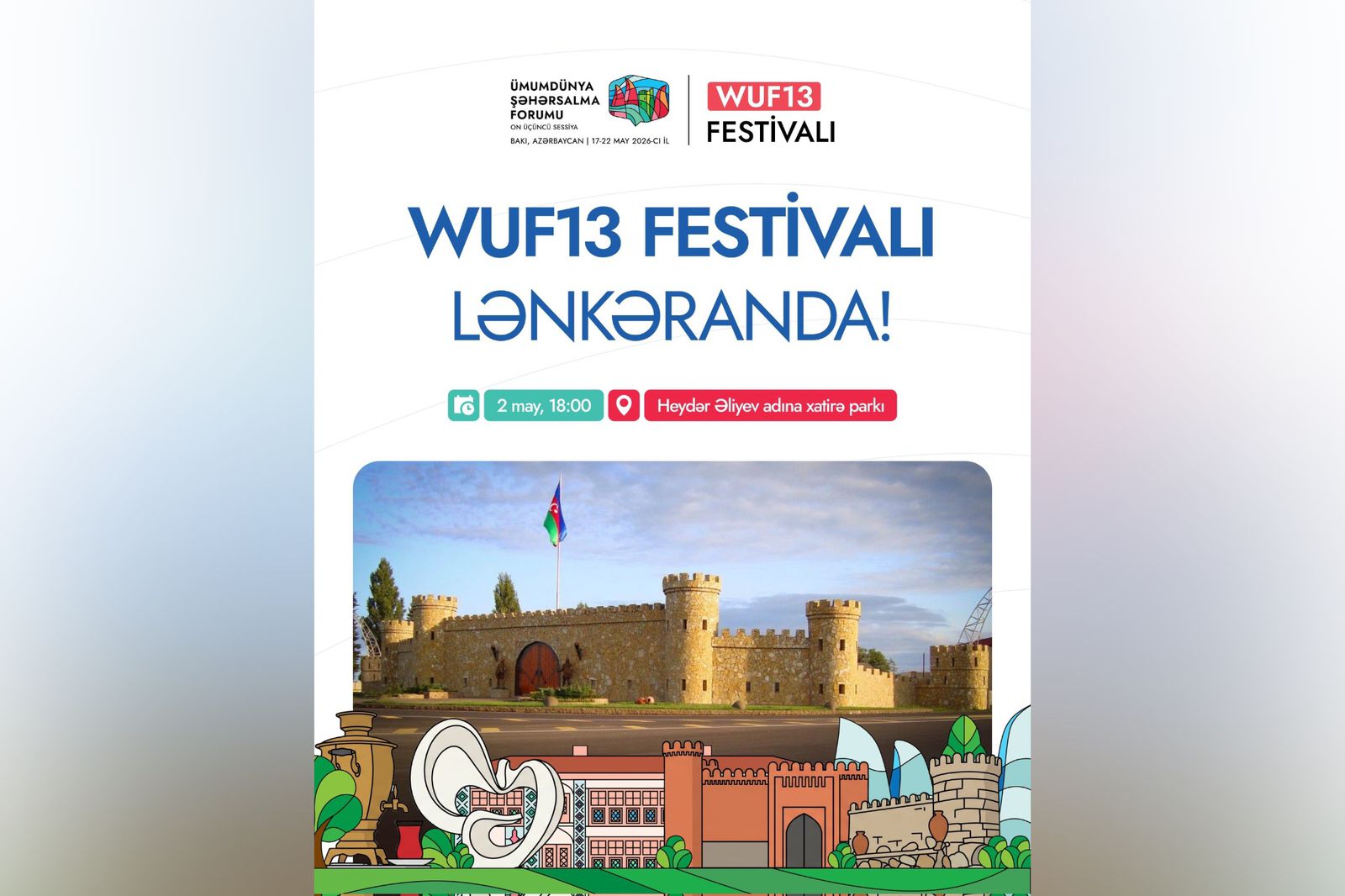 Bu gün Lənkəranda WUF13 Festivalı keçiriləcək