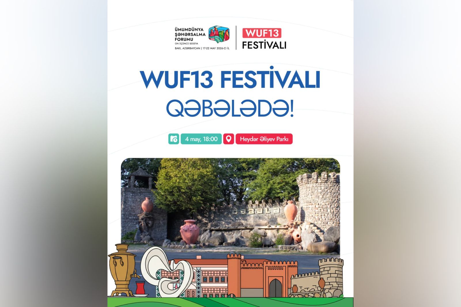 Bu gün Qəbələdə WUF13 Festivalı keçiriləcək