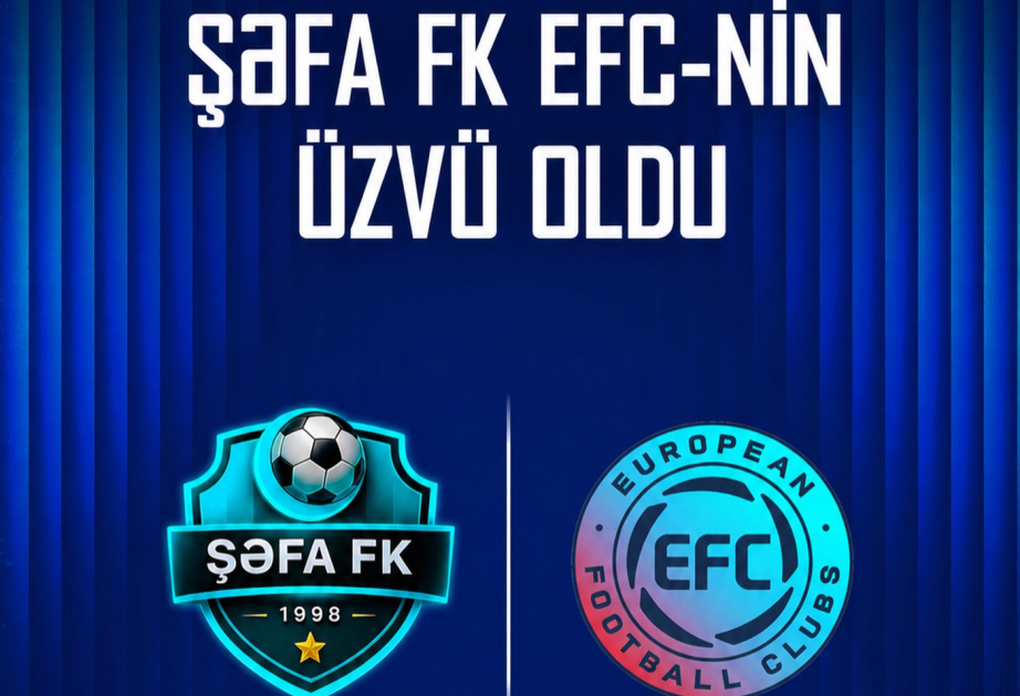 “Şəfa” FK EFC təşkilatına üzv qəbul edilib