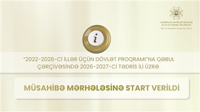 Dövlət Proqramına qəbul çərçivəsində müsahibə mərhələsinə start verilib