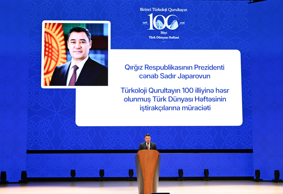 Qırğızıstan Prezidenti: Birinci Türkoloji Qurultayın irsi bu gün də aktuallığını qoruyur