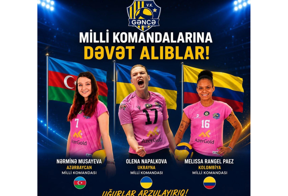 “Gəncə”nin üç voleybolçusu milli komandalara dəvət alıb