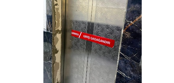 FHN təhlükəsizlik tələblərinə cavab verməyən liftlərin fəaliyyətini dayandırıb