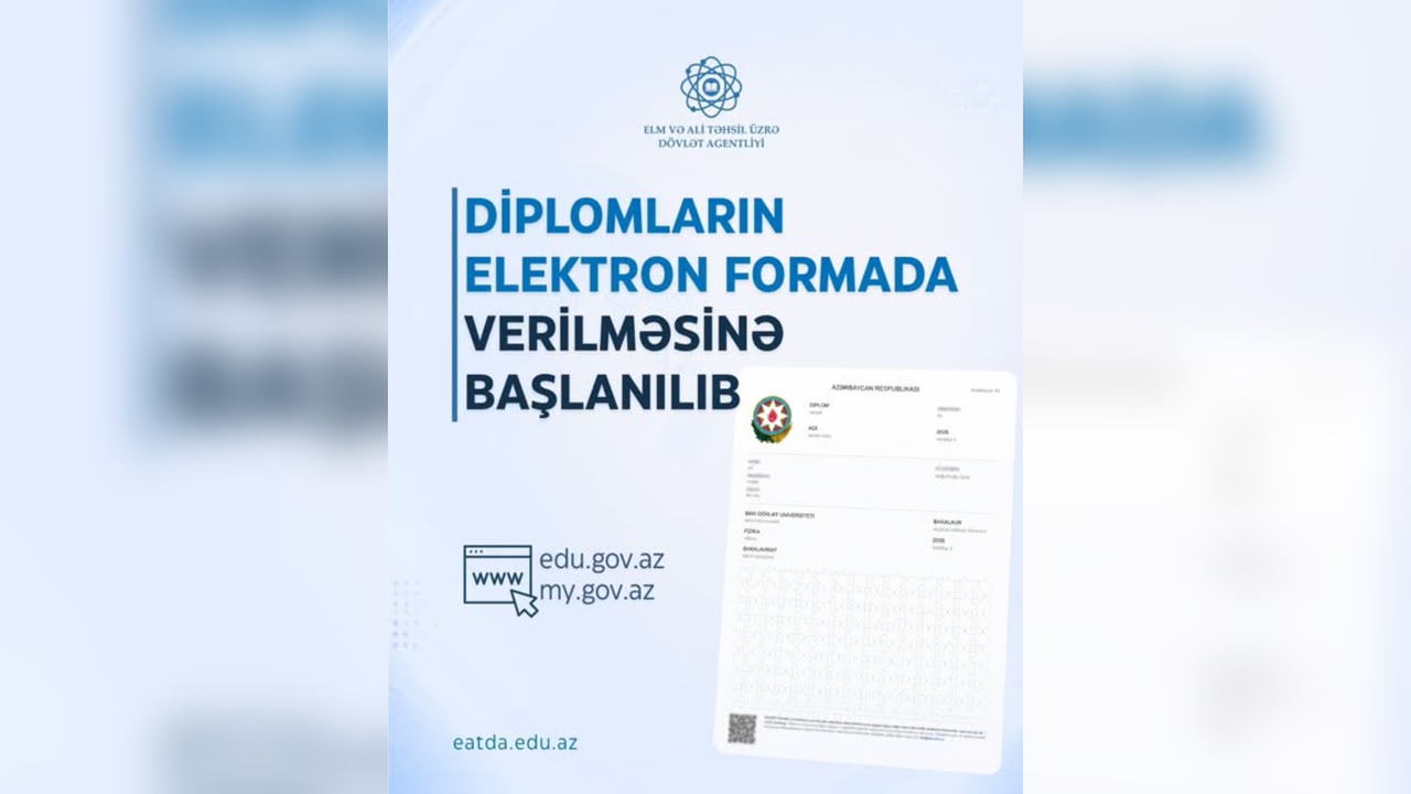 Ali təhsil pilləsində məzunlara elektron diplomların verilməsinə başlanılıb