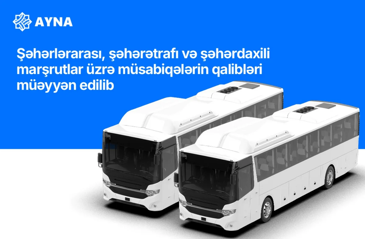 Daha bir neçə marşrut üzrə müsabiqələrin qalibləri müəyyənləşib