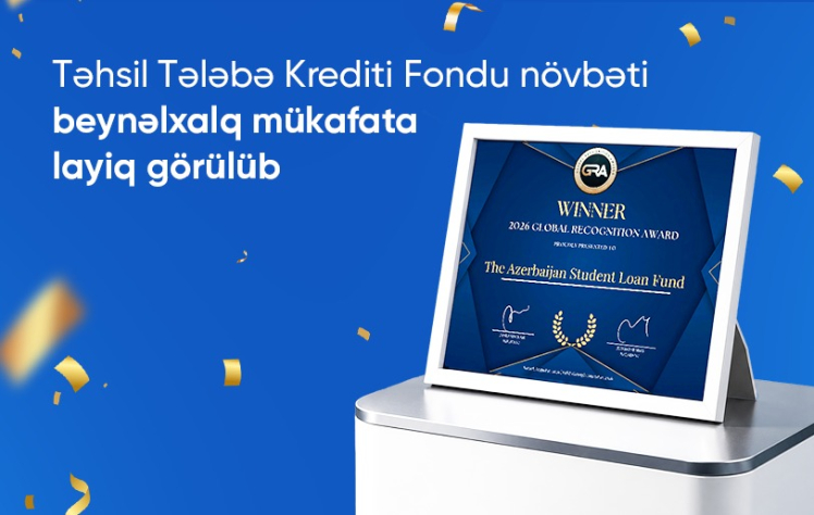 Təhsil Tələbə Krediti Fondu növbəti beynəlxalq mükafata layiq görülüb