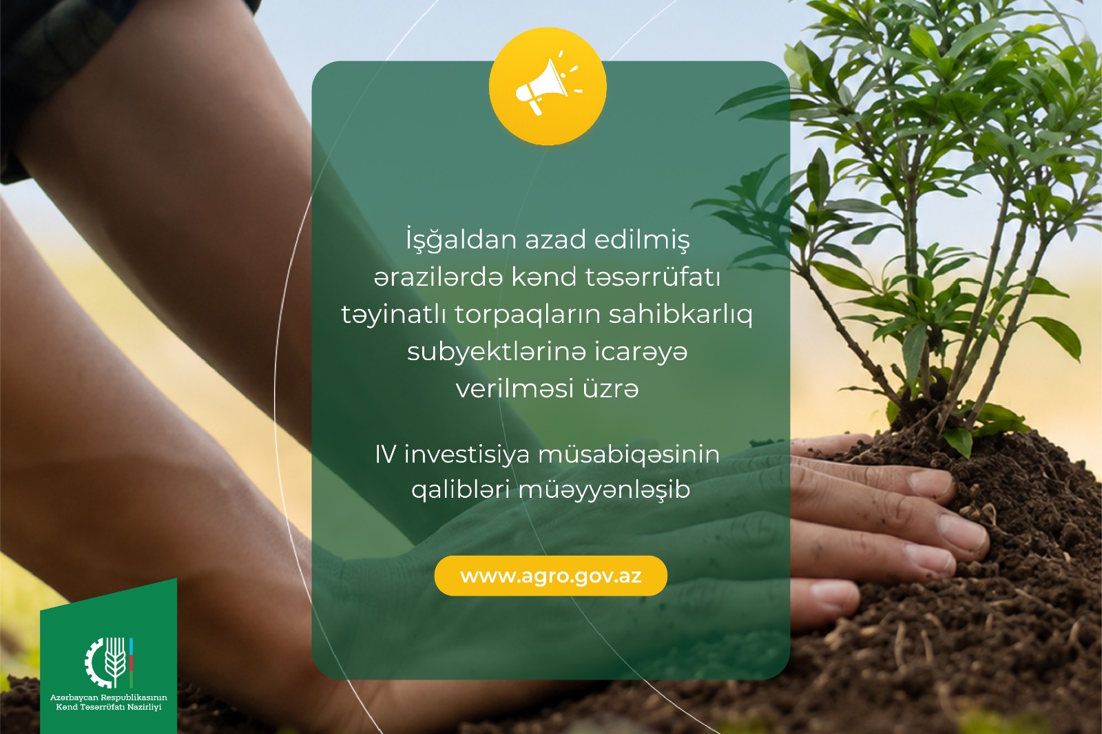 Azad edilmiş ərazilərdə torpaqların icarəsi üzrə 4-cü investisiya müsabiqəsinin qalibləri müəyyənləşib