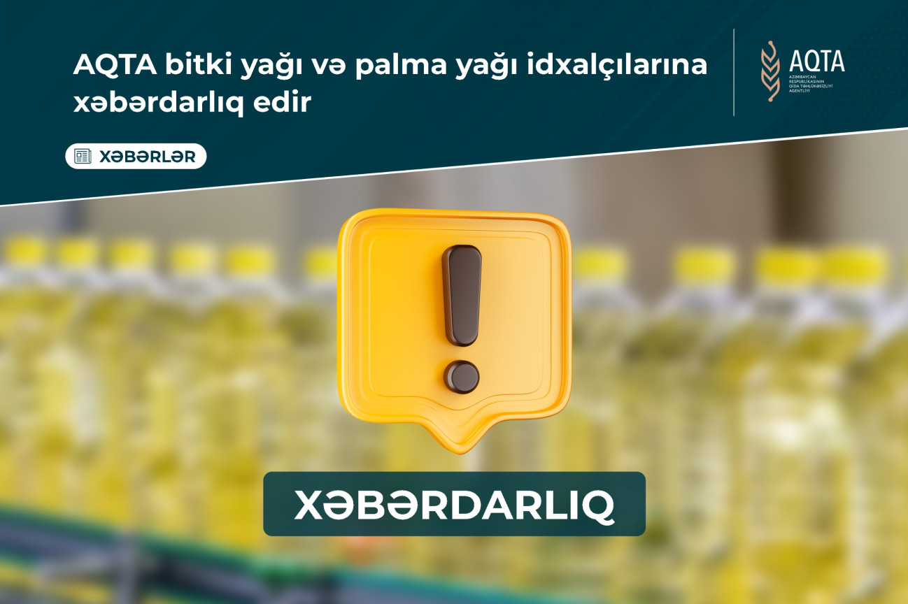Bəzi bitki yağı məhsullarında uyğunsuzluqlar aşkar edilib