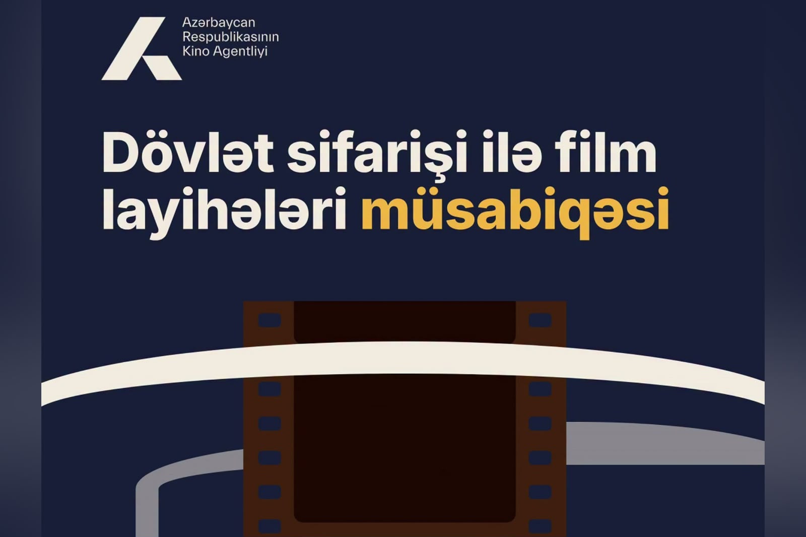 Dövlət sifarişi ilə istehsal olunacaq film layihələrinin müsabiqəsi elan edilib