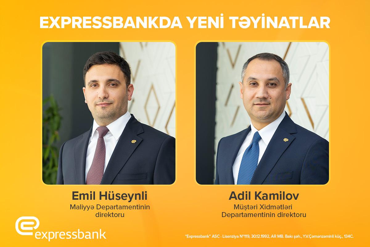 Expressbankda 2 yeni təyinat olub