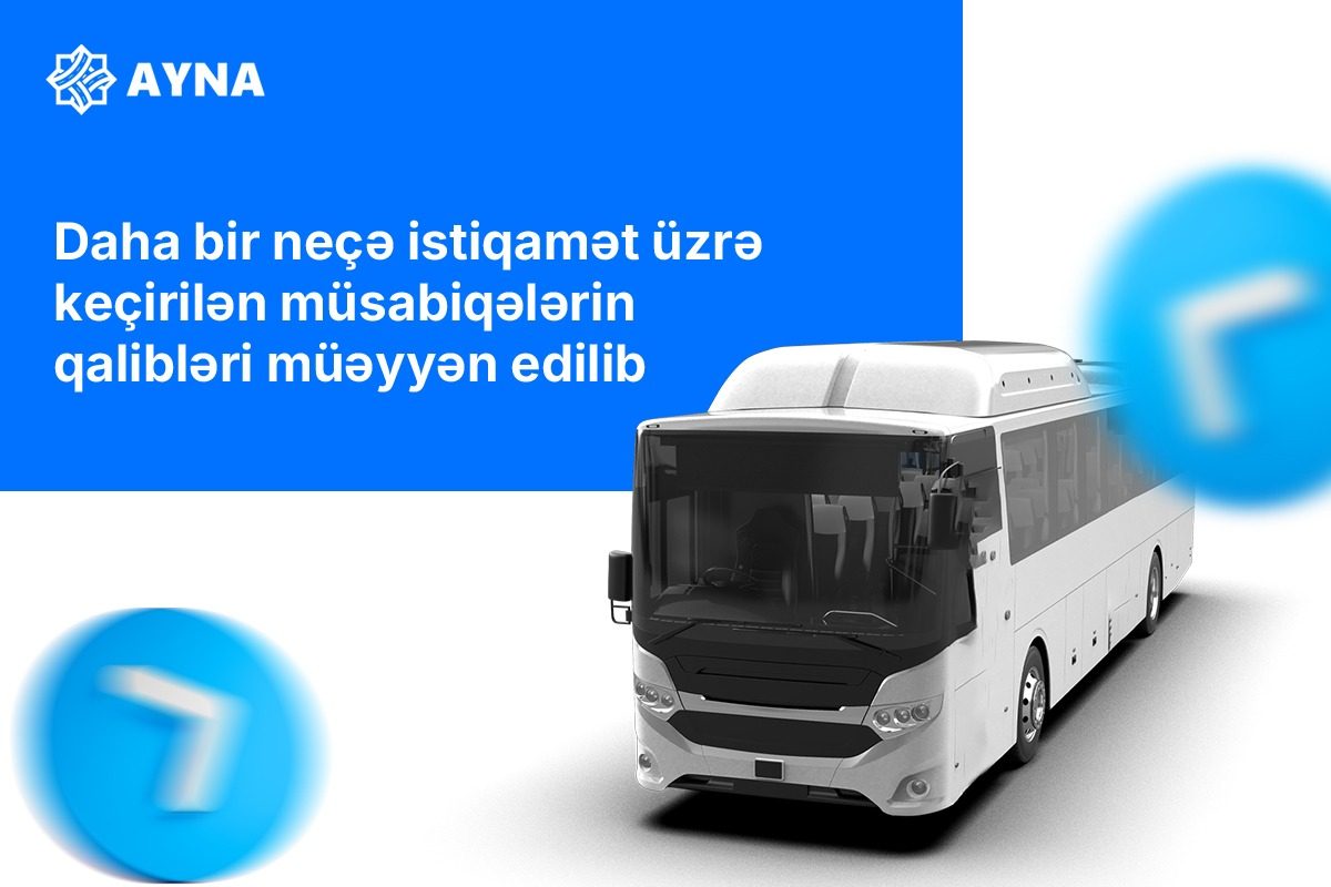 AYNA: Bir neçə istiqamət üzrə keçirilən müsabiqələrin qalibləri müəyyən edilib