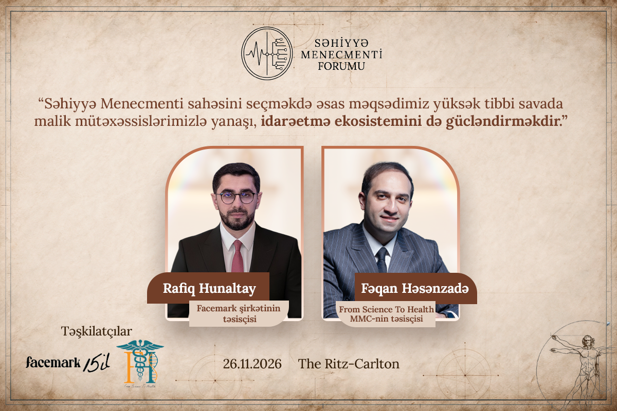 Səhiyyə Menecmenti Forumunun təşkilatçıları ilə - MÜSAHİBƏ