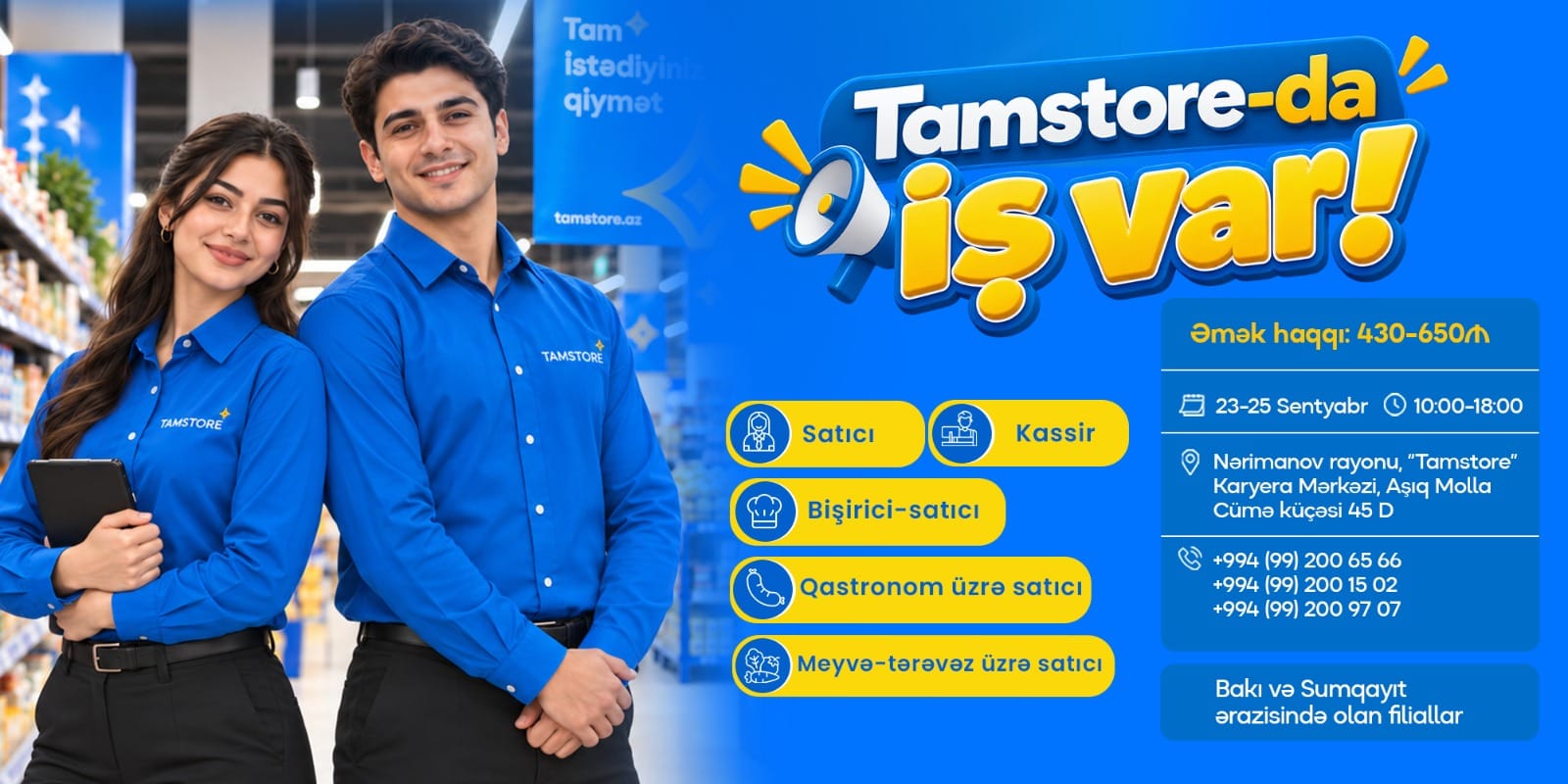 Tamstore Marketlər Şəbəkəsində iş imkanları sizləri gözləyir