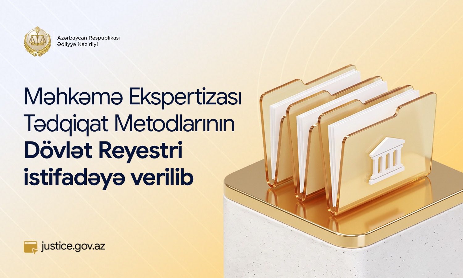 Məhkəmə Ekspertizası Tədqiqat Metodlarının Dövlət Reyestri istifadəyə verilib