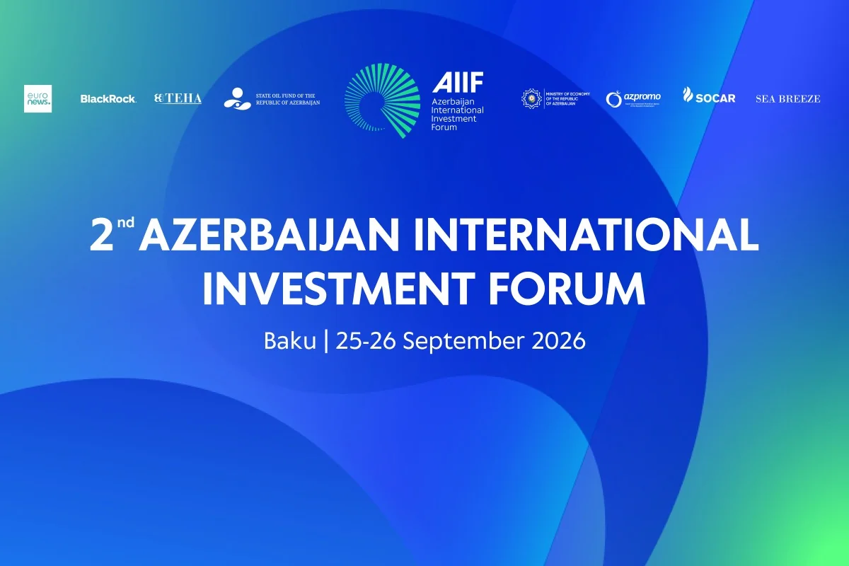 İkinci Azərbaycan Beynəlxalq İnvestisiya Forumunun ilk günü başa çatıb