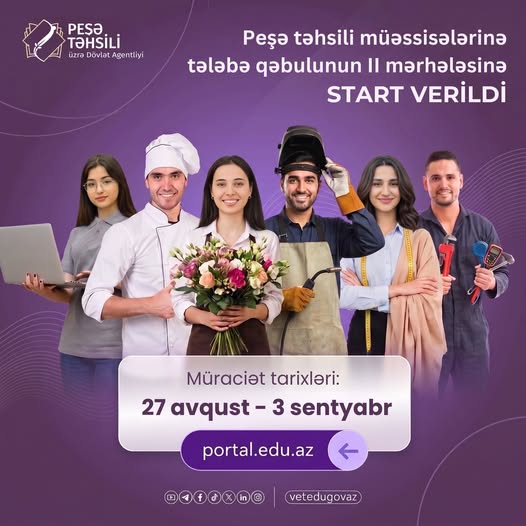Peşə təhsil müəssisələrinə tələbə qəbulunun II mərhələsi başlayır